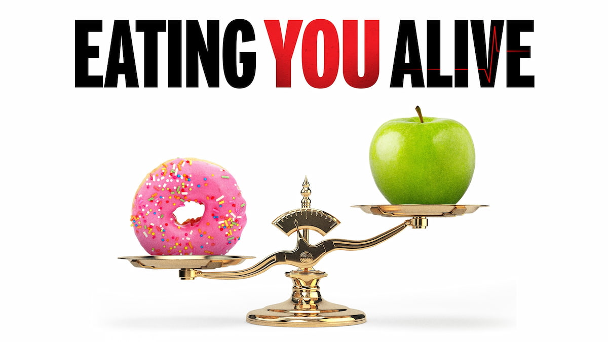 Poster for "Eating You Alive" documentary showing a scale with an apple and donut on either side.