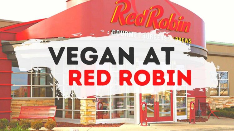 How to Order Vegan at Red Robin Menu