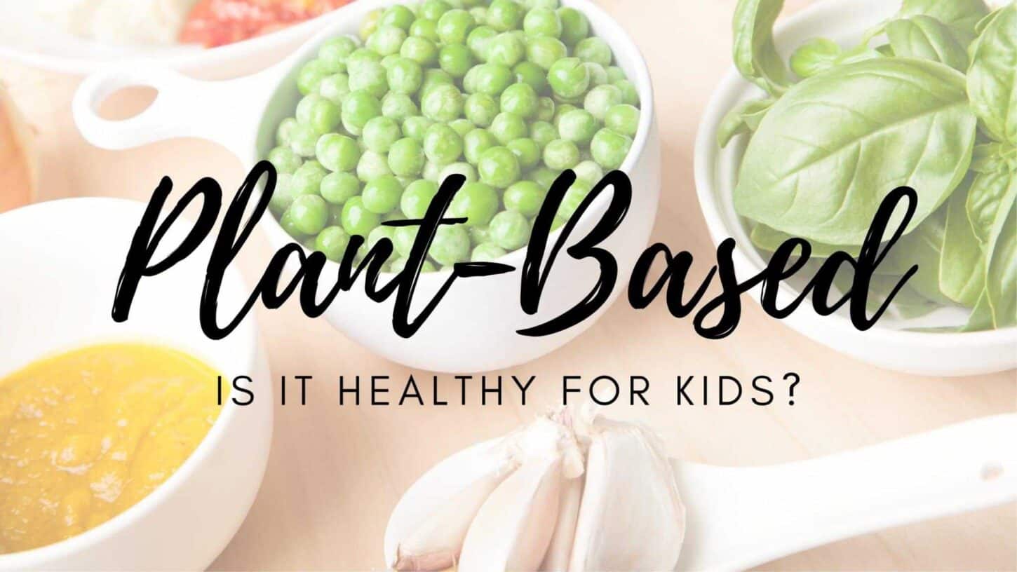 Are Plant-Based Children Healthier?