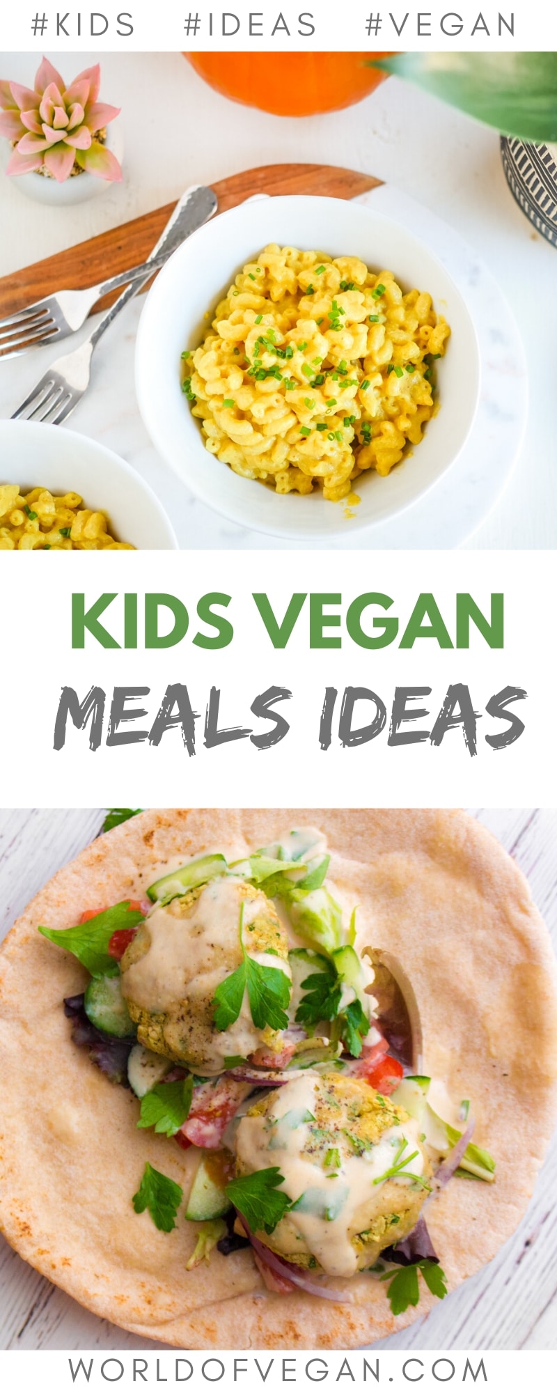 10 Vegan Meals Kids & Parents Will Love—Like Mac n Cheese! | World of Vegan | #kids #vegan #meals #recipe #ideas #easy #quick #macandcheese #wolrdofvegan