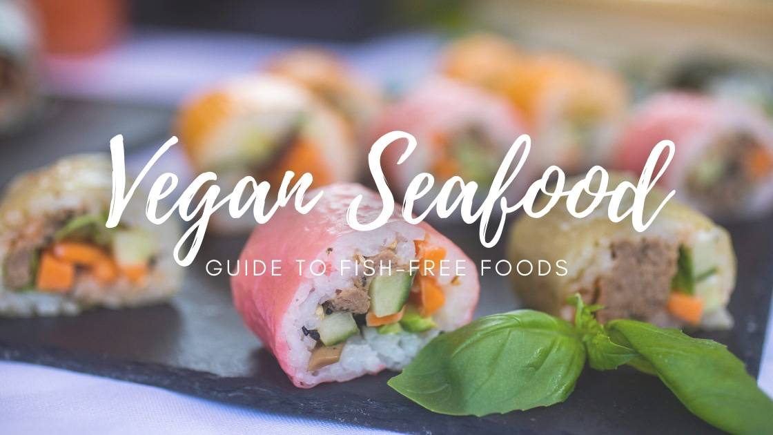 Vegan Seafood Guide